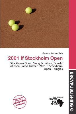 2001 If Stockholm Open