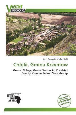 Chójki Gmina Krzymów