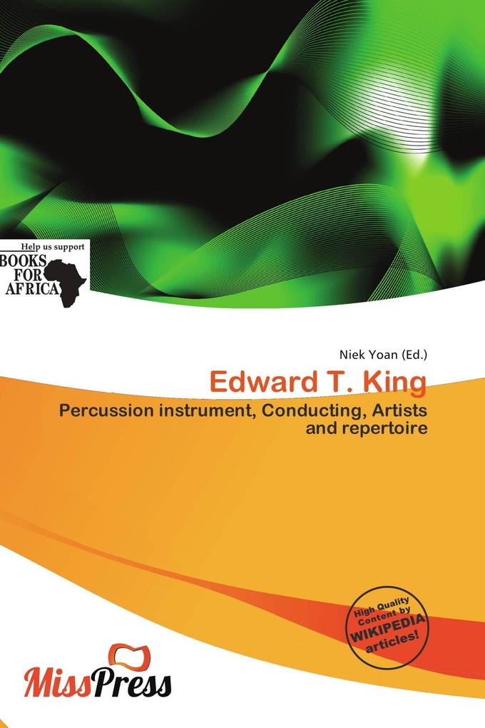 Edward T. King