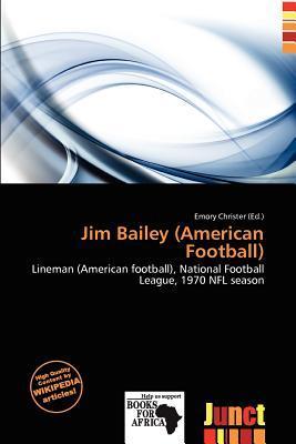 Jim Bailey (American Football)