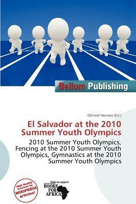 El Salvador at the 2010 Summer Youth Olympics