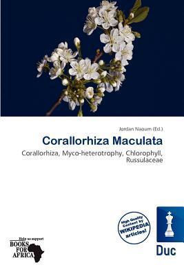 Corallorhiza Maculata