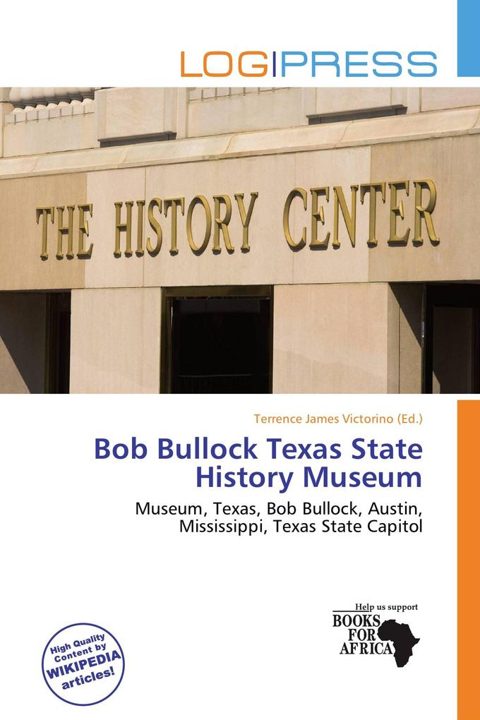 Bob Bullock Texas State History Museum