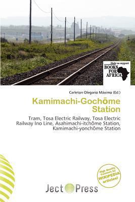 Kamimachi-Gochme Station
