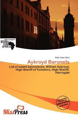 Aykroyd Baronets