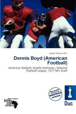 Dennis Boyd (American Football)