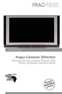 Angus Cameron (Director)