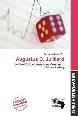 Augustus D. Juilliard