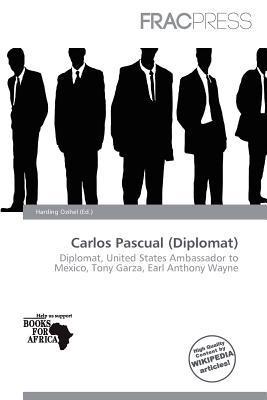 Carlos Pascual (Diplomat)