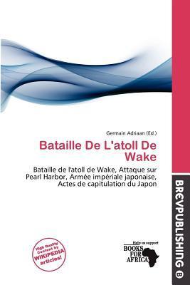 Bataille De L'atoll De Wake