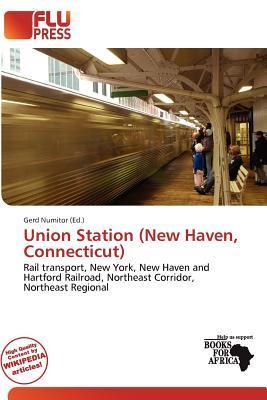 Union Station (New Haven Connecticut)