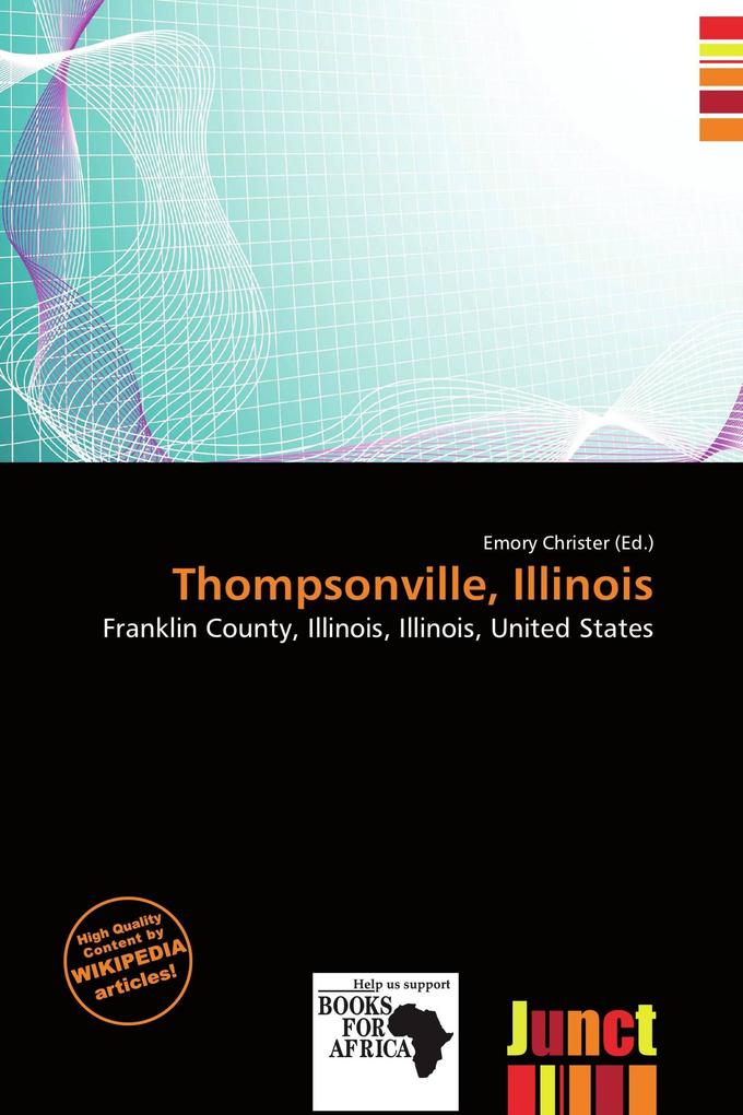 Thompsonville Illinois