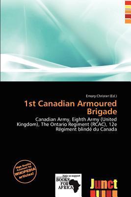 1st Canadian Armoured Brigade