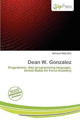 Dean W. Gonzalez