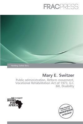 Mary E. Switzer