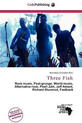 Three Fish