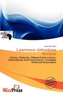 Lawrence Johnstone Burpee
