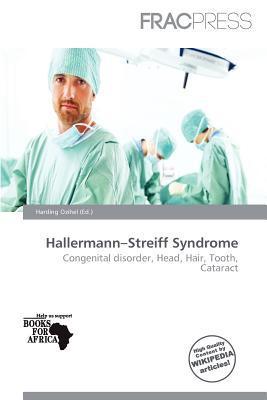 Hallermann-Streiff Syndrome