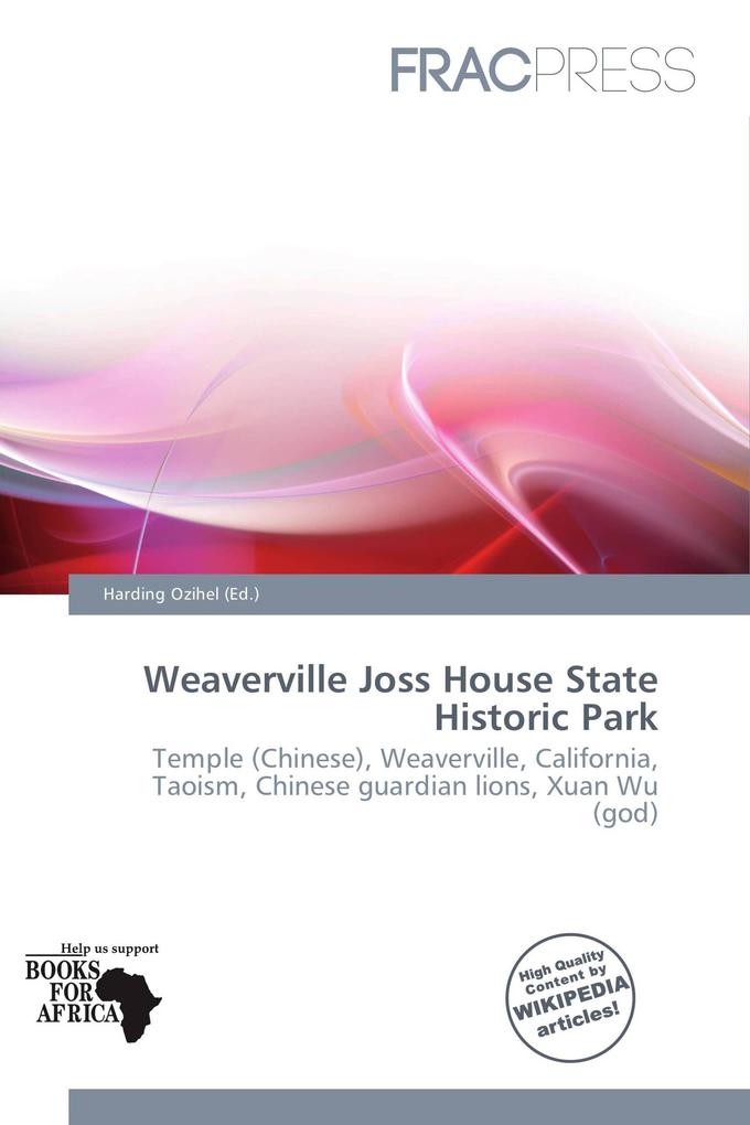 Weaverville Joss House State Historic Park