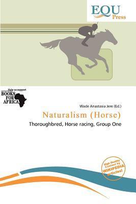 Naturalism (Horse)