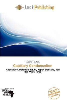 Capillary Condensation