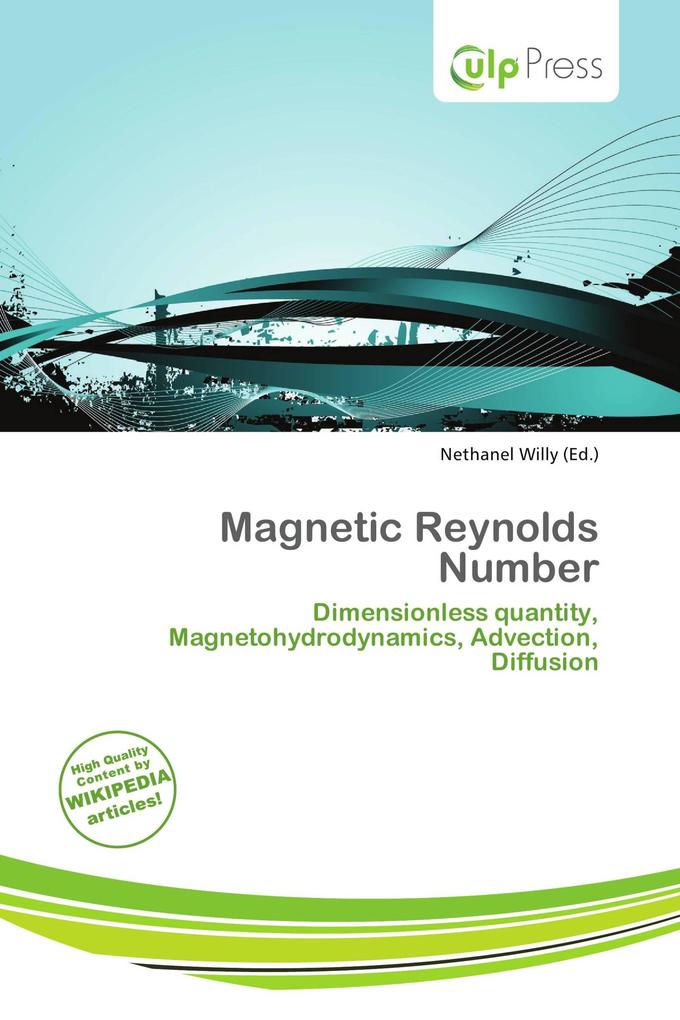 Magnetic Reynolds Number