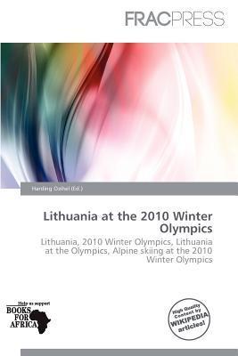 Lithuania at the 2010 Winter Olympics