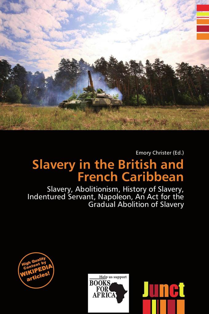 Slavery in the British and French Caribbean