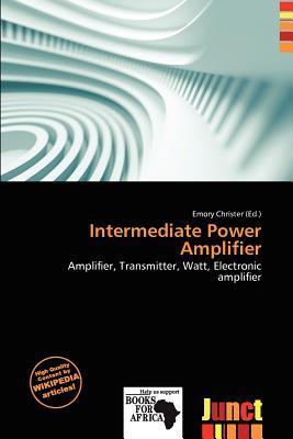 Intermediate Power Amplifier