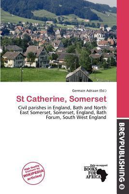 St Catherine Somerset