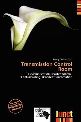 Transmission Control Room
