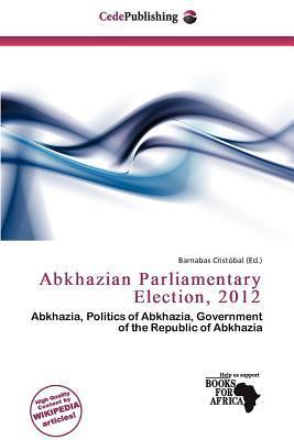 Abkhazian Parliamentary Election 2012