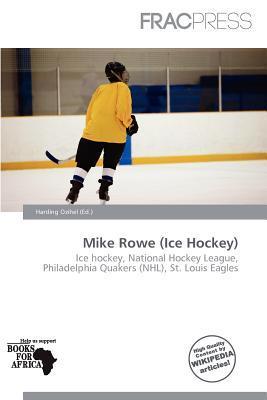 Mike Rowe (Ice Hockey)