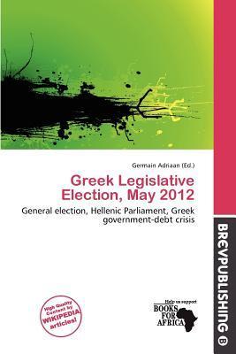 Greek Legislative Election May 2012