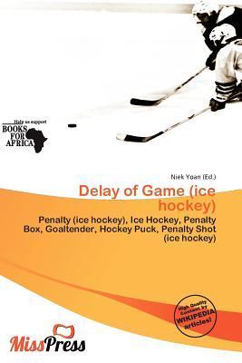 Delay of Game (ice hockey)