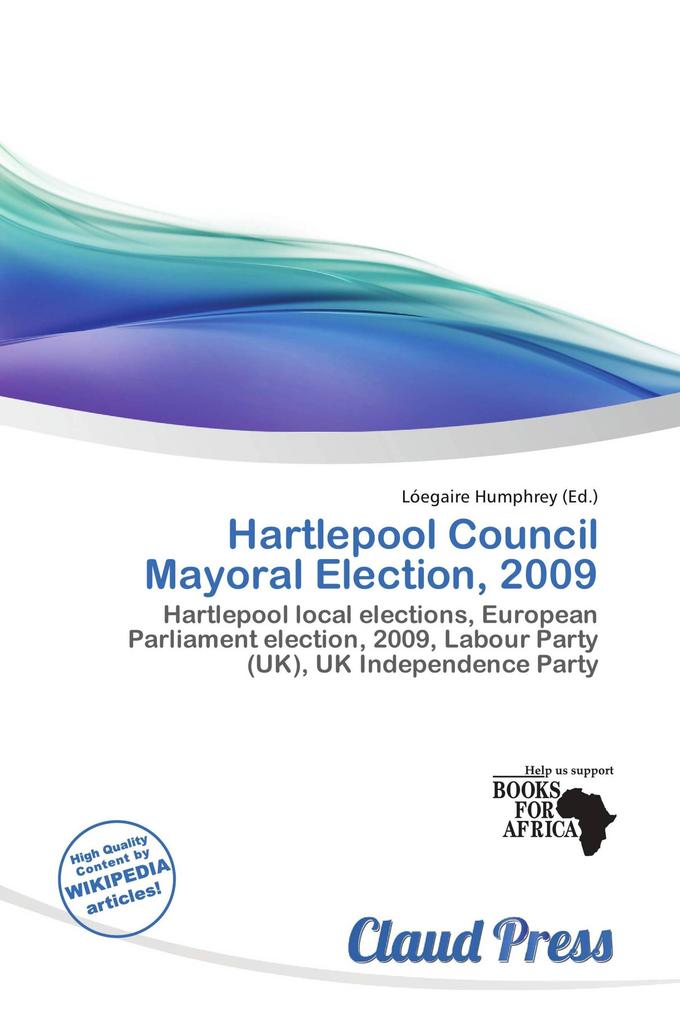 Hartlepool Council Mayoral Election 2009