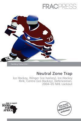 Neutral Zone Trap