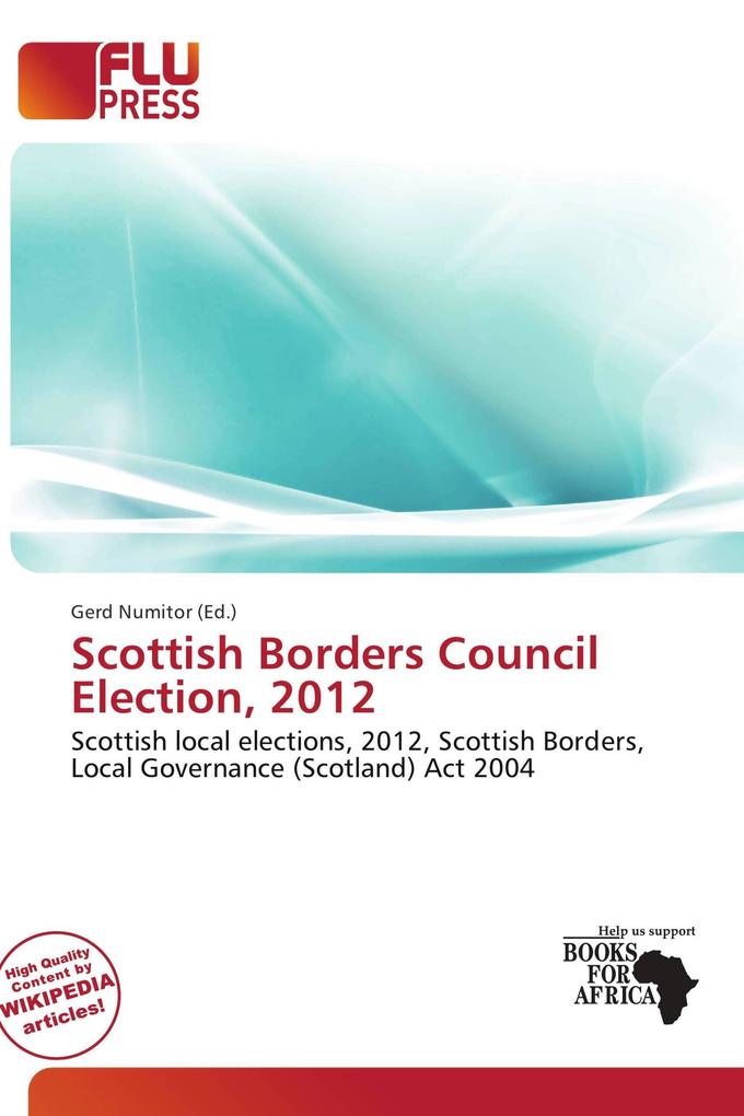 Scottish Borders Council Election 2012