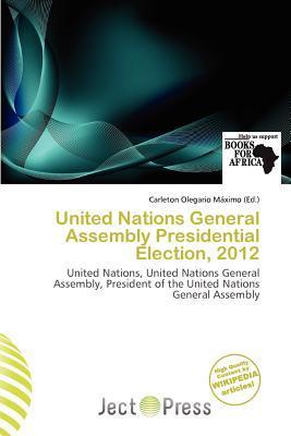 United Nations General Assembly Presidential Election 2012