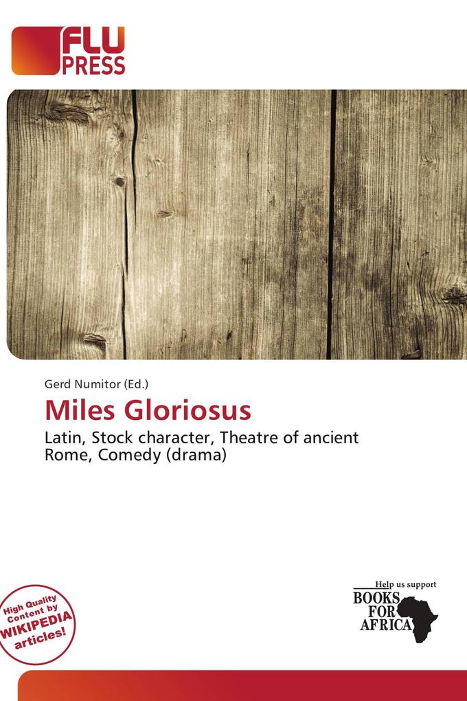 Miles Gloriosus
