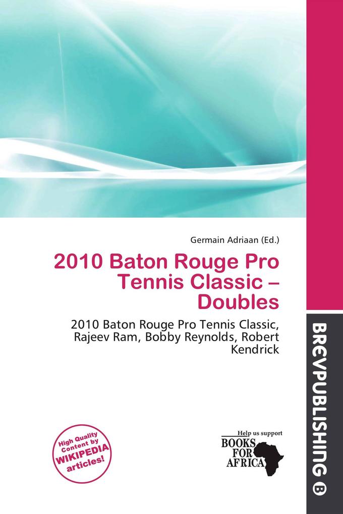 2010 Baton Rouge Pro Tennis Classic - Doubles