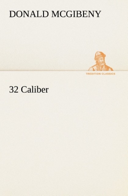 32 Caliber