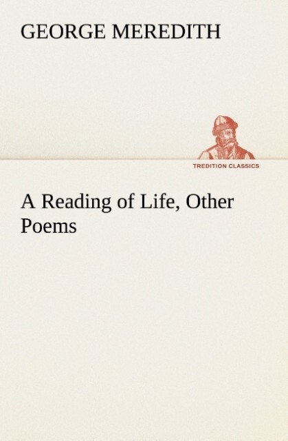 A Reading of Life Other Poems