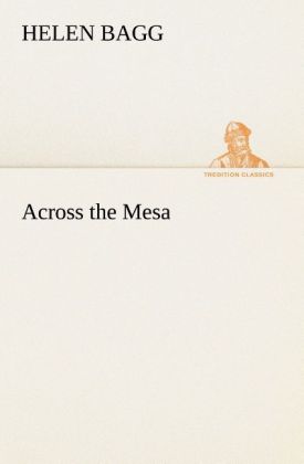 Across the Mesa