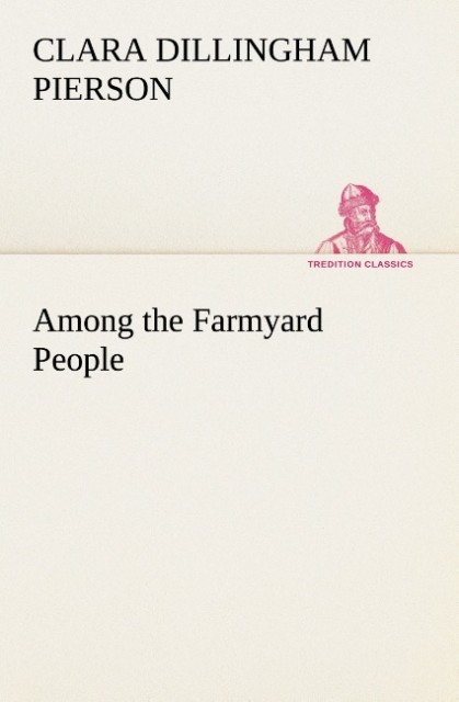 Among the Farmyard People