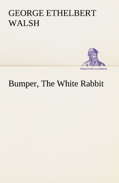 Bumper The White Rabbit