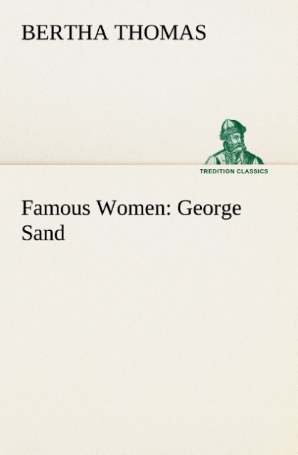 Famous Women: George Sand