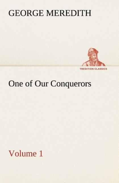 One of Our Conquerors - Volume 1