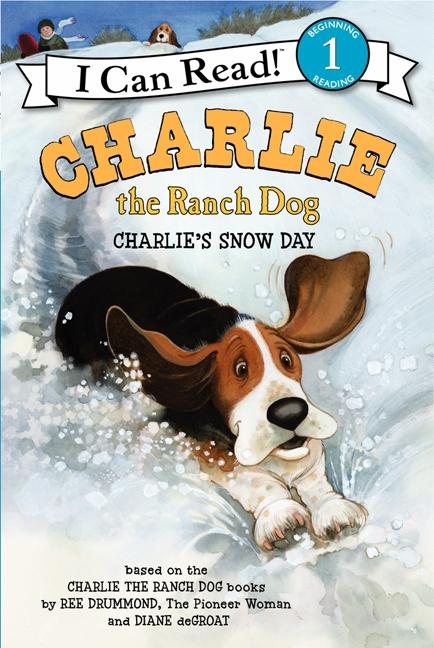 Charlie the Ranch Dog: Charlie‘s Snow Day