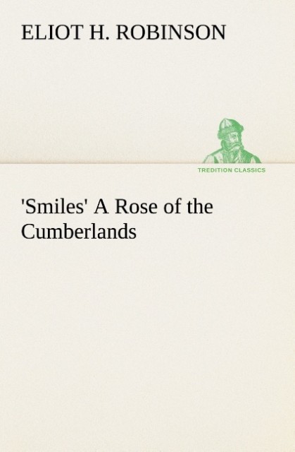 'Smiles' A Rose of the Cumberlands